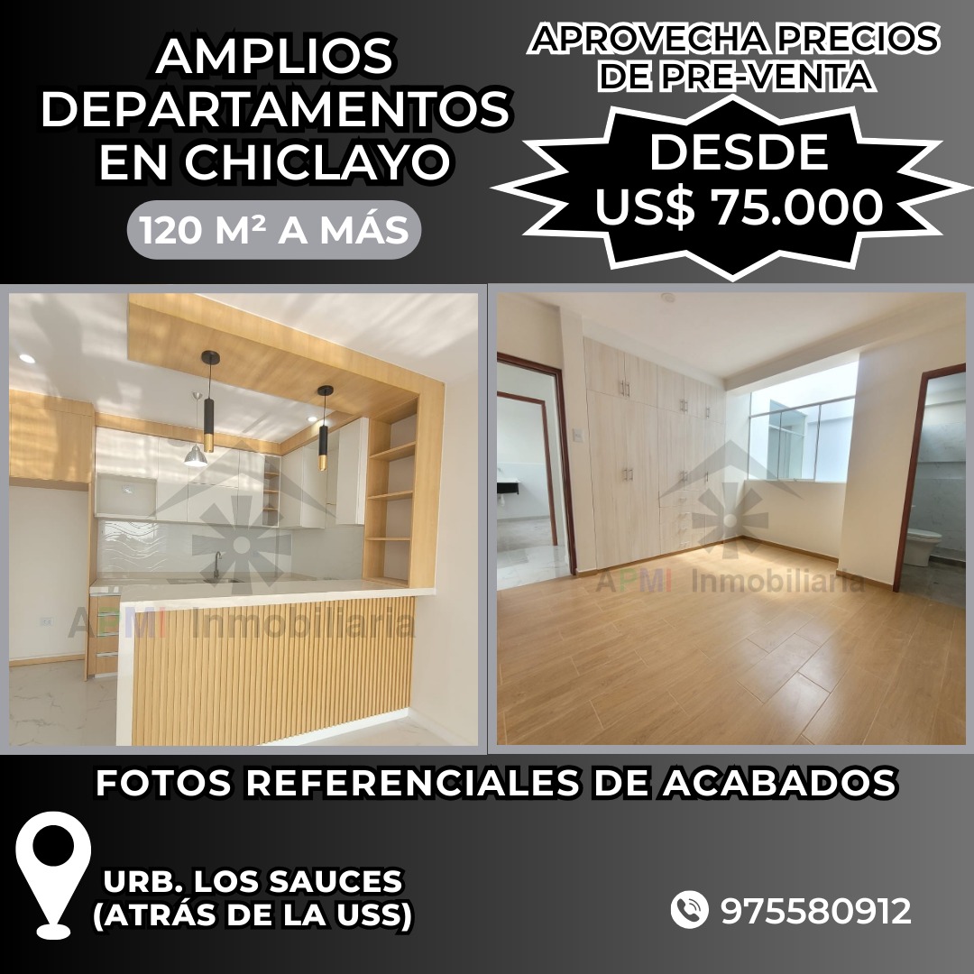 DEPARTAMENTOS 4 HABITACIONES EN CHICLAYO - URB LOS SAUCES